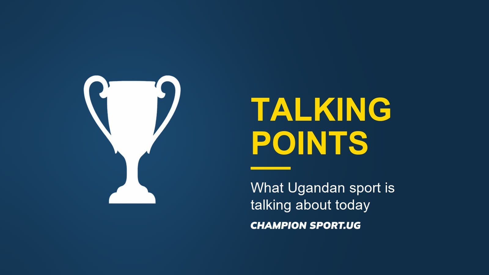 Uganda sports talking points: Vipers, 21 Aug 2026
