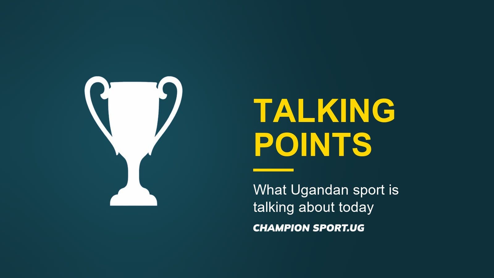 Uganda sports talking points: Mbarara, 23 Aug 2026